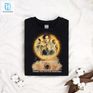 Dune 2 2021 2024 Thank You For The Memories Signatures Shirt hotcouturetrends 1 2