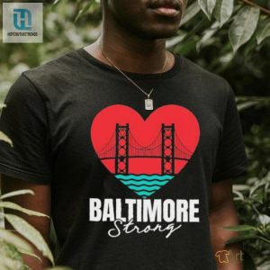 Heart Baltimore Strong Shirt hotcouturetrends 1 3