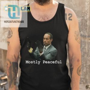 Chris Curtis Oj Simpson Mostly Peaceful Shirt hotcouturetrends 1 4