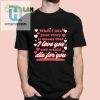 When I Like Your Story It Means That I Love You And Would Die For You Shirt hotcouturetrends 1