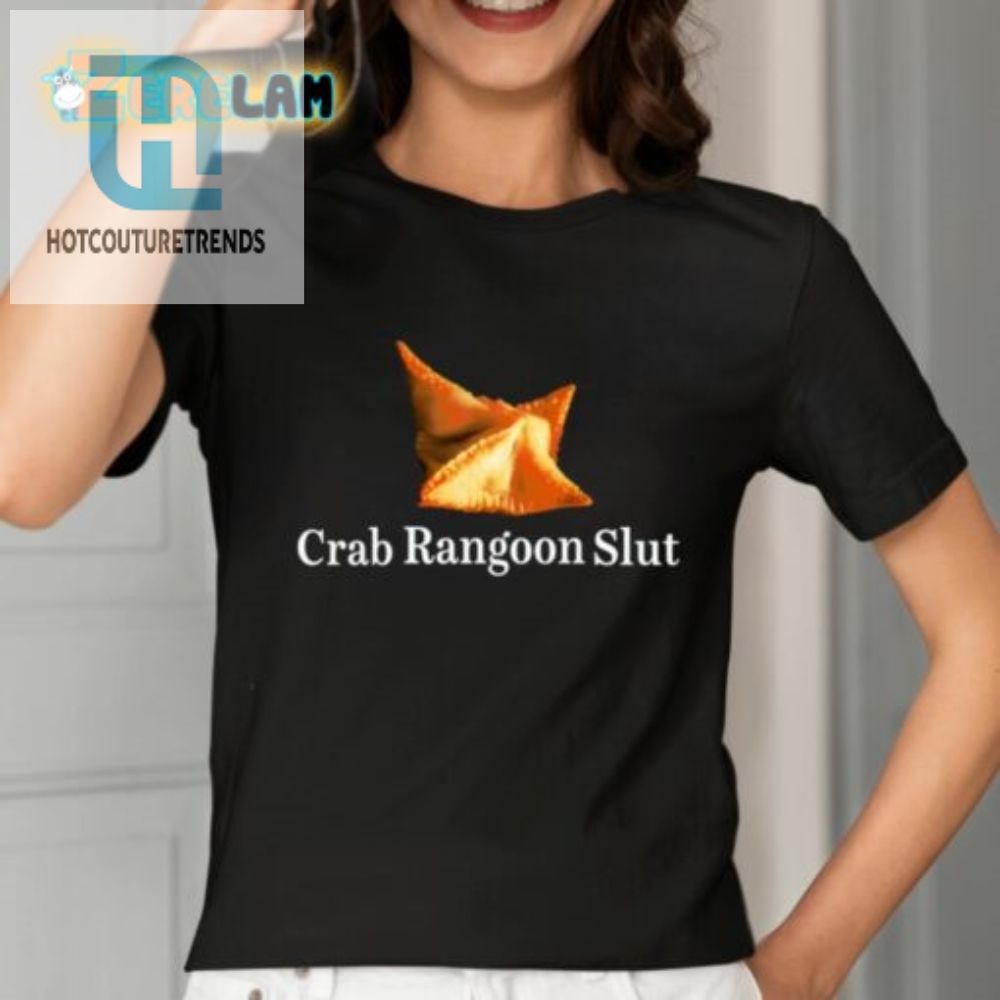 Crab Rangoon Slut Shirt 