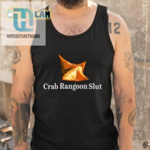 Crab Rangoon Slut Shirt hotcouturetrends 1 4