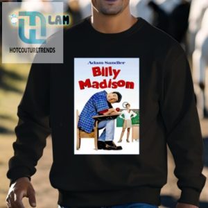 Justin Boldaji Adam Sandler Billy Madison Poster Shirt hotcouturetrends 1 2