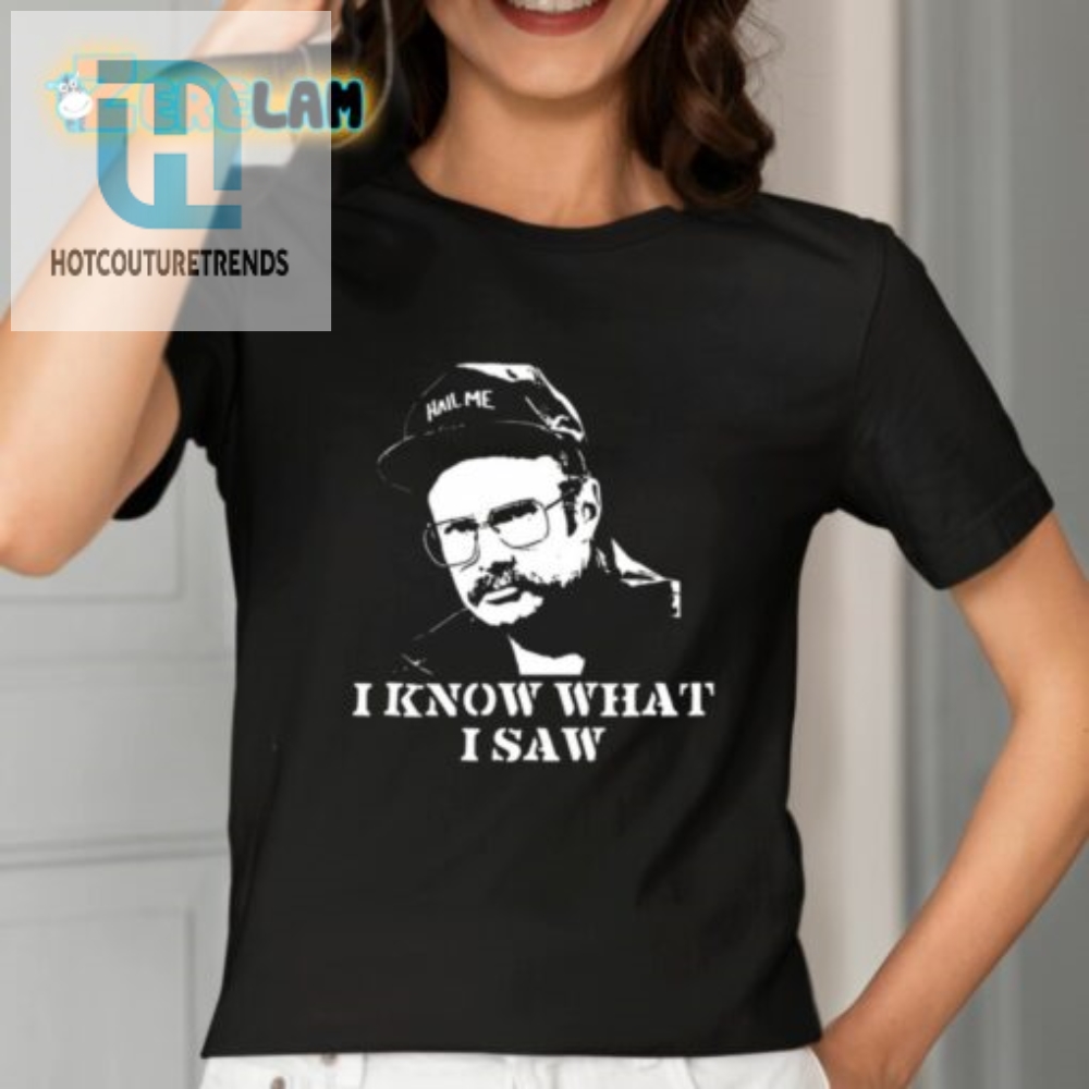 Henry I Know What I Saw Shirt 