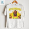 Lebron James Los Angeles Lakers My Sunshine Shirt hotcouturetrends 1