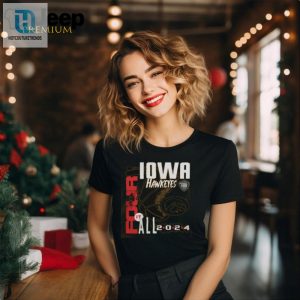 Iowa Hawkeyes 2024 Final Four Get Candid T Shirt hotcouturetrends 1 2