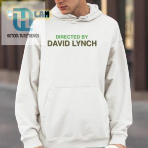 Directed By David Lynch Shirt hotcouturetrends 1 3