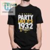 Rusty Rueff I Wanna Party Like Its 1932 Shirt hotcouturetrends 1
