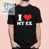 Waydadadon I Love My Ex Shirt hotcouturetrends 1