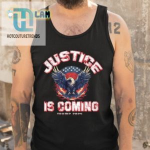 Justice Is Coming Trump 2024 Shirt hotcouturetrends 1 4