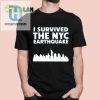 I Survived The Nyc Earthquake 2024 Shirt hotcouturetrends 1