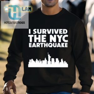 I Survived The Nyc Earthquake 2024 Shirt hotcouturetrends 1 2