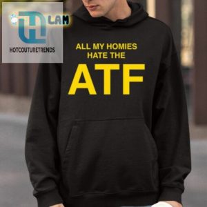 All My Homies Hate The Atf Shirt hotcouturetrends 1 3