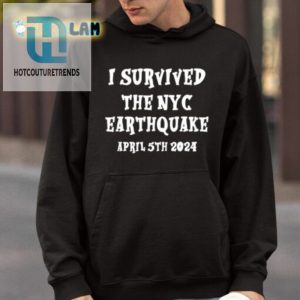 I Survived The Nyc Earthquake Shirt hotcouturetrends 1 3