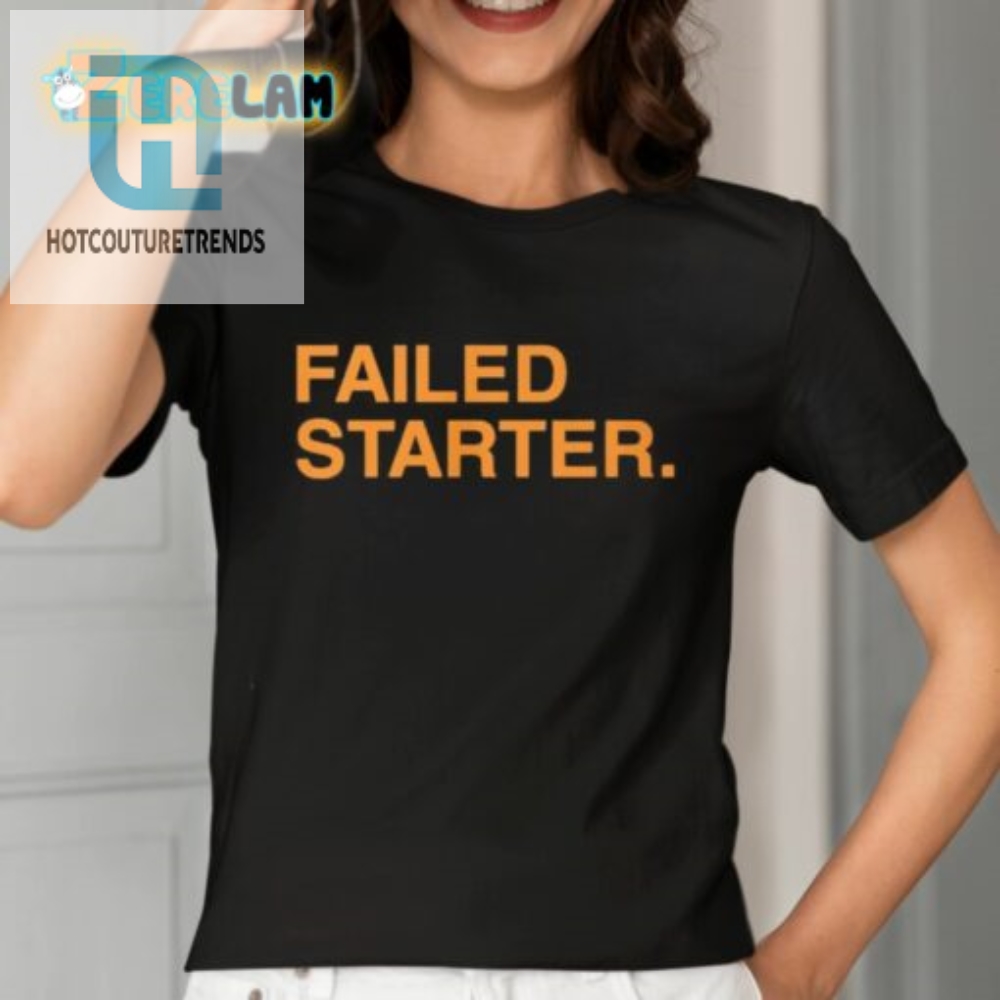 Andrew Chafin Failed Starter Shirt 