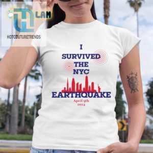 I Survived The Nyc Earthquake April 5Th 2024 Shirt hotcouturetrends 1 2