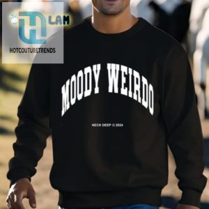 Neck Deep Moody Weirdo Shirt hotcouturetrends 1 2