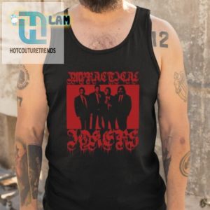 Worstshirts Impractical Jokers Shirt hotcouturetrends 1 4