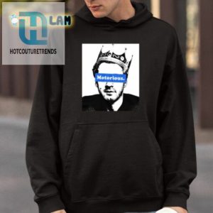 Joeyferg Motorious King Shirt hotcouturetrends 1 3