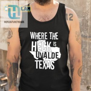 Brett Cross Where The Heck Is Uvalde Texas Shirt hotcouturetrends 1 4