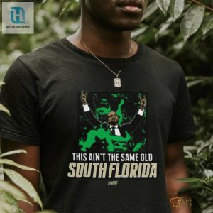 This Aint The Same Old South Florida T Shirt hotcouturetrends 1 3