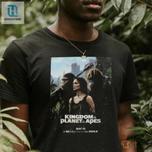 New Poster For Kingdom Of The Planet Of The Apes Releasing In Theaters On May 10 In Dolby Cinema And Imax Theater Shirt hotcouturetrends 1 3