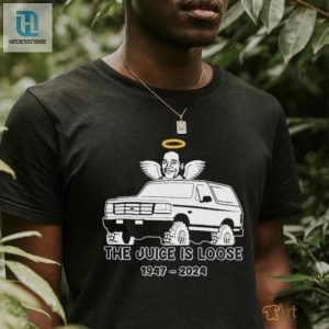 Rip The Juice Is Loose 1947 2024 Oj Simpson Shirt hotcouturetrends 1 3