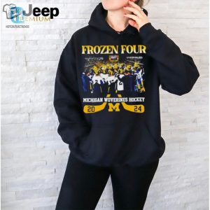 Frozen Four Michigan Wolverines Hockey Team 2024 Shirt hotcouturetrends 1 2