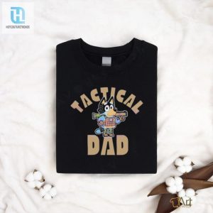 Tactical Dad Bandit Heeler Bluey Father Shirt hotcouturetrends 1 2