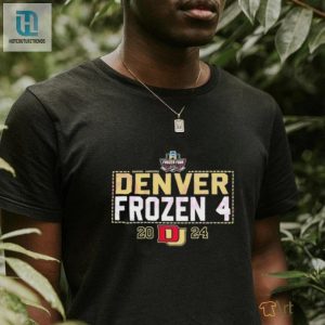 Denver Frozen 4 Hockey Ncaa 2024 Shirt hotcouturetrends 1 3