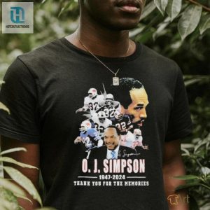 77 Years Of 1947 2024 O. J. Simpson Thank You For The Memories T Shirt hotcouturetrends 1 3