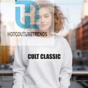 Cult Classic Shirt hotcouturetrends 1 1