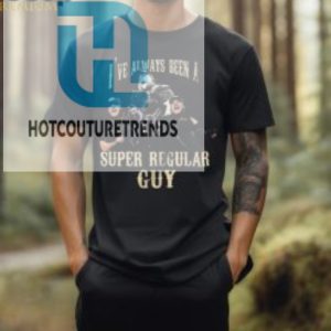 Luke Combs Ive Always Been A Super Regular Guy Shirt hotcouturetrends 1 1