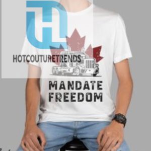 Truck Mandate Freedom Maple Leaf Shirt hotcouturetrends 1 1