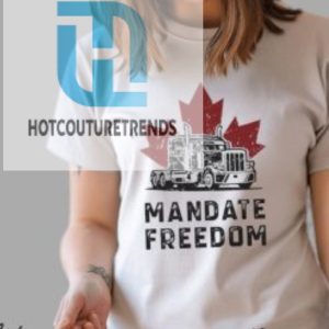 Truck Mandate Freedom Maple Leaf Shirt hotcouturetrends 1 2