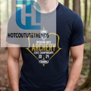 2024 Khsaa Operation Unite Archery State Championships Shirt hotcouturetrends 1 3