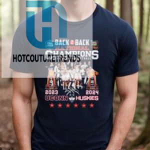 2023 2024 Back 2 Back Ncaa Mens Basketball National Champions Uconn Huskies Shirt hotcouturetrends 1 3