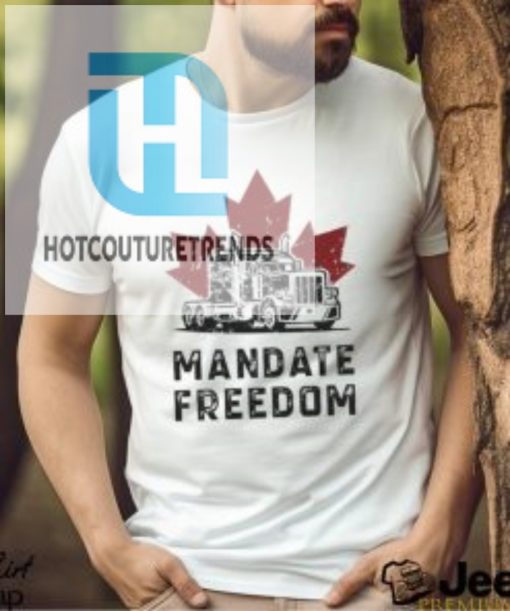 Truck Mandate Freedom Maple Leaf Shirt hotcouturetrends 1 4