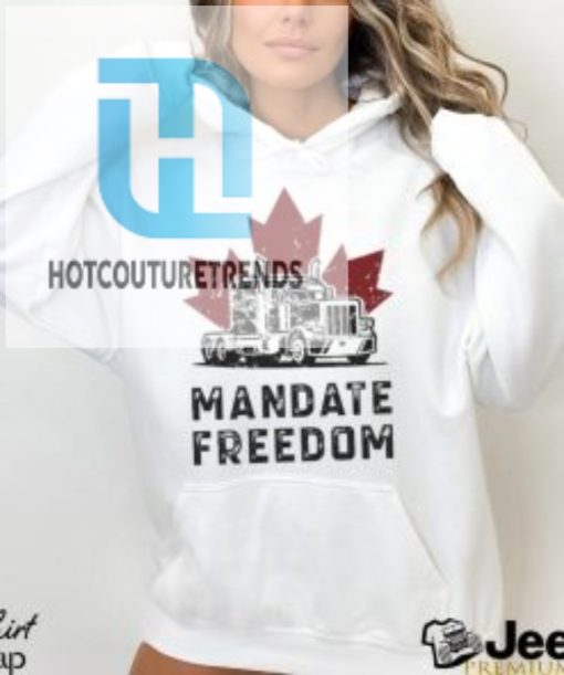 Truck Mandate Freedom Maple Leaf Shirt hotcouturetrends 1 7