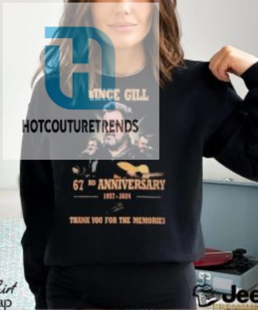Vince Gill 67Rd Anniversary 1957 2024 Thank You For The Memories T Shirt hotcouturetrends 1