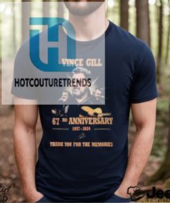 Vince Gill 67Rd Anniversary 1957 2024 Thank You For The Memories T Shirt hotcouturetrends 1 2