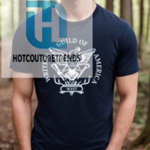 Writers Guild Of America West Shirt hotcouturetrends 1 2