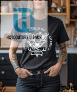 Writers Guild Of America West Shirt hotcouturetrends 1 3