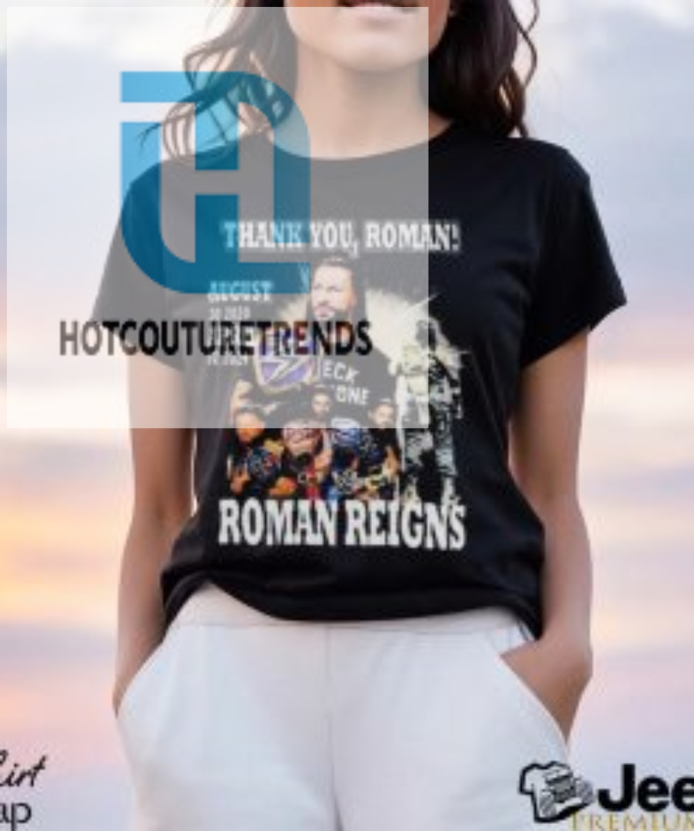 Thank You Roman Roman Reigns August 30 2020  April 07 2024 Signature Shirt 