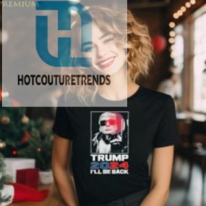 Donald Trump 2024 Ill Be Back Shirt hotcouturetrends 1 1