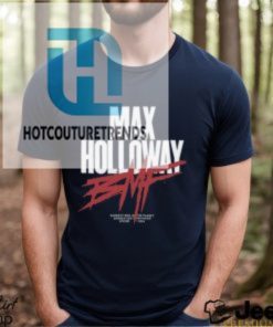 Dmp Bmf Max Holloway T Shirt Unisex T Shirt hotcouturetrends 1 2