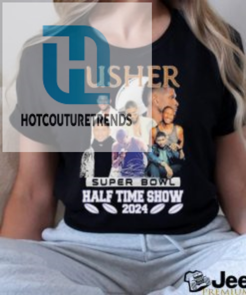 Usher Super Bowl Halftime Show 2024 Signature Shirt 