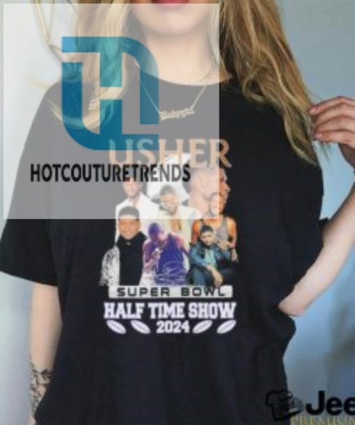 Usher Super Bowl Halftime Show 2024 Signature Shirt hotcouturetrends 1 3