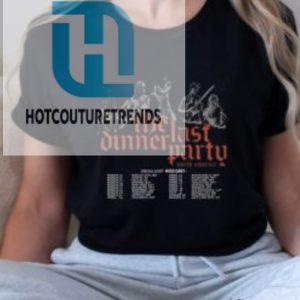 Last Dinner Party 2024 Shirts hotcouturetrends 1 1