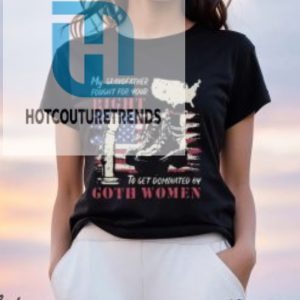 My Grandfather Fought T Shirt hotcouturetrends 1 1